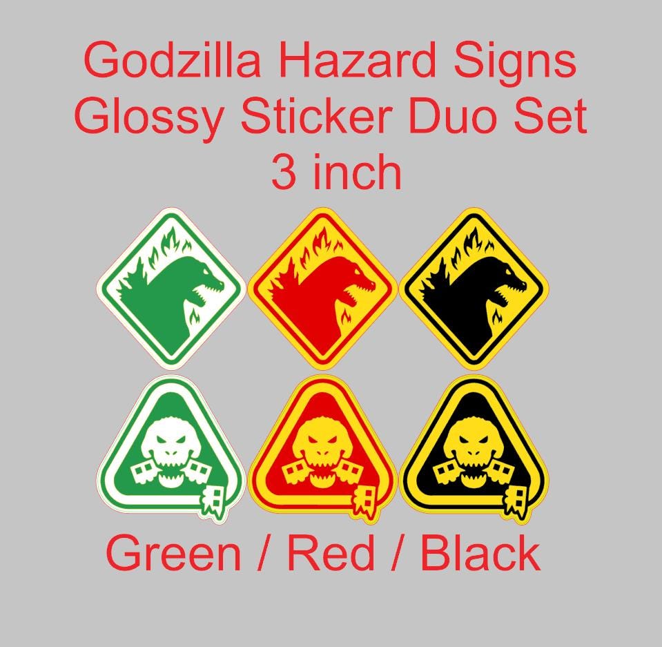 Godzilla Hazard Warning Signs Glossy Sticker